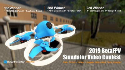 2019 Betafpv Simulator Video Contest